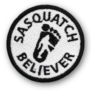 Sasquatch Believer Embroidered 2.5" Patch