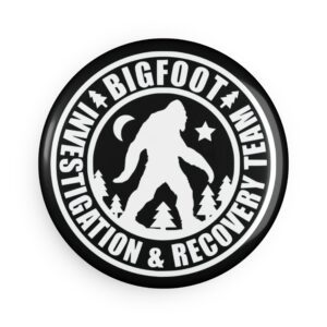 Bigfoot Investigation And Recovery Button Magnet - Round